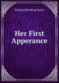 Her First Apperance
