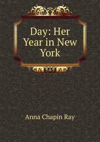 Day: Her Year in New York