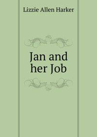 Jan and her Job
