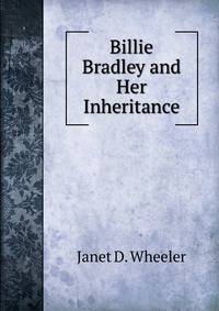 Billie Bradley and Her Inheritance