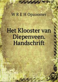 Het Klooster van Diepenveen. Handschrift
