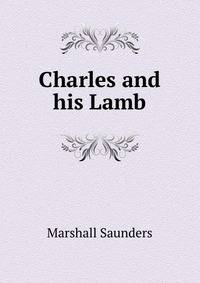 Charles and his Lamb
