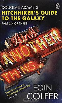 And Another Thing... (Hitchhiker's Guide)