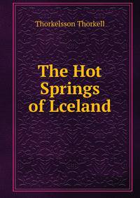 The Hot Springs of Lceland