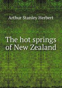 The hot springs of New Zealand