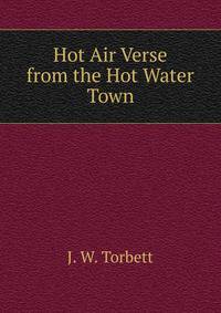 Hot Air Verse from the Hot Water Town