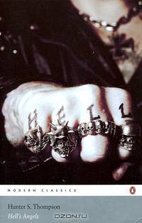 Hell's Angels. Strange and Terrible Saga
