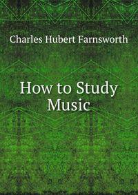 How to Study Music