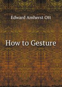 How to Gesture