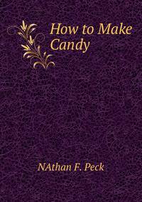 How to Make Candy.
