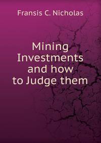 Mining Investments and how to Judge them
