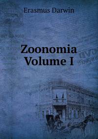 Zoonomia Volume I