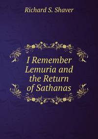 I Remember Lemuria and the Return of Sathanas