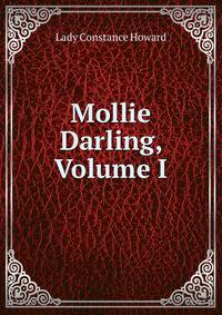 Mollie Darling, Volume I
