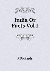 India Or Facts Vol I