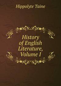 History of English Literature, Volume I