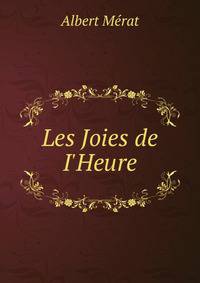 Les Joies de I'Heure