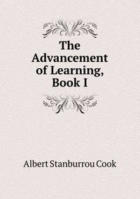 The Advancement of Learning, Book I