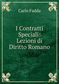 I Contratti Speciali: Lezioni di Diritto Romano