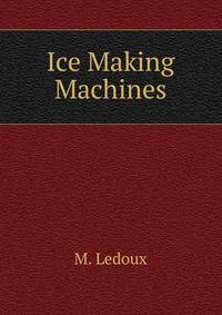 Ice Making Machines