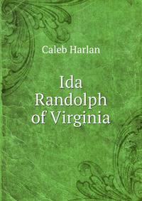 Ida Randolph of Virginia