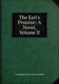 The Earl's Promise: A Novel, Volume II