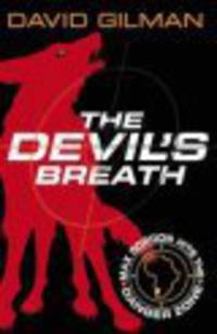 Danger Zone: The Devil&apos;s Breath
