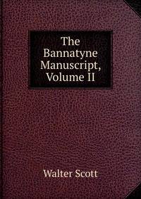The Bannatyne Manuscript, Volume II