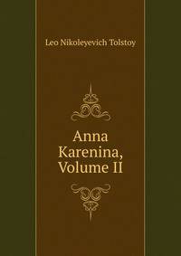 Anna Karenina, Volume II
