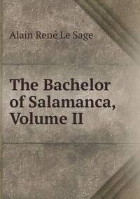 The Bachelor of Salamanca, Volume II