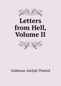 Letters from Hell, Volume II