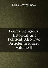 Poems, Religious, Historical, and Political: Also Two Articles in Prose, Volume II