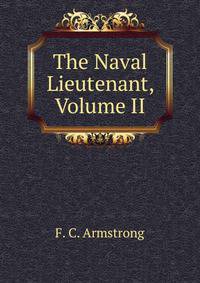 The Naval Lieutenant, Volume II