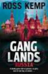 Ganglands. Russia