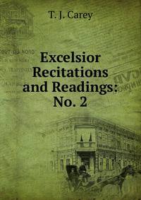 Excelsior Recitations and Readings: No. 2