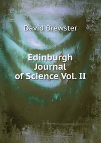 Edinburgh Journal of Science Vol. II