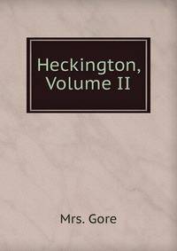 Heckington, Volume II