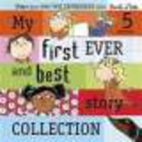 My First Ever and Best Story Collection