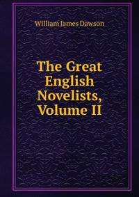 The Great English Novelists, Volume II