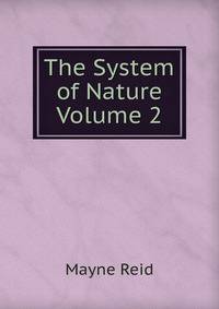 The System of Nature Volume 2