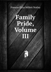 Family Pride, Volume III