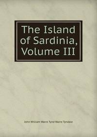 The Island of Sardinia, Volume III