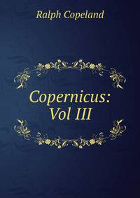 Copernicus: Vol III