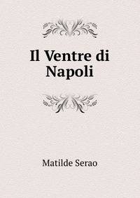 Il Ventre di Napoli