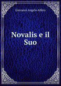 Novalis e il Suo
