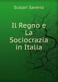 Il Regno e La Sociocrazia in Italia