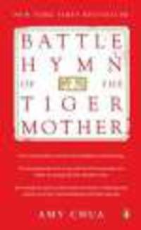 Battle Hymn of the Tiger Mother