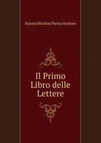 Il Primo Libro delle Lettere