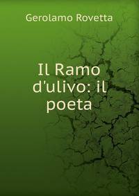 Il Ramo d'ulivo: il poeta