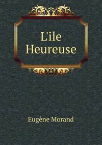 L'ile Heureuse